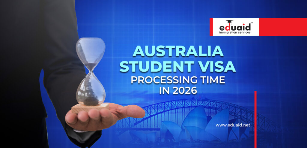 Australia Student Visa Processing Time