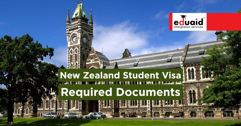 New Zealand Student Visa Required Documents