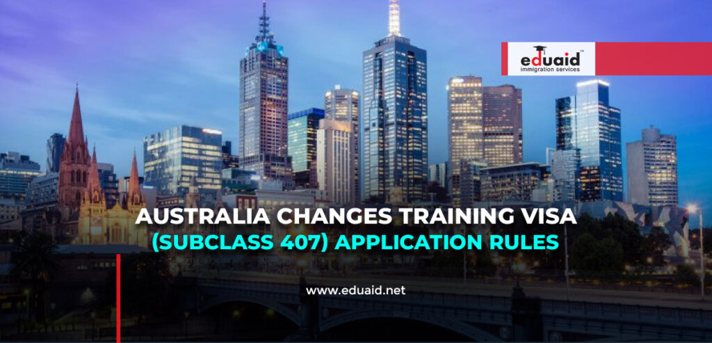 Australia Training Visa Subclass 407