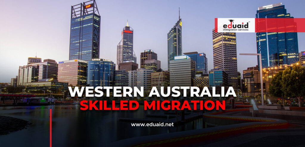 Western Australia Skilled Migration
