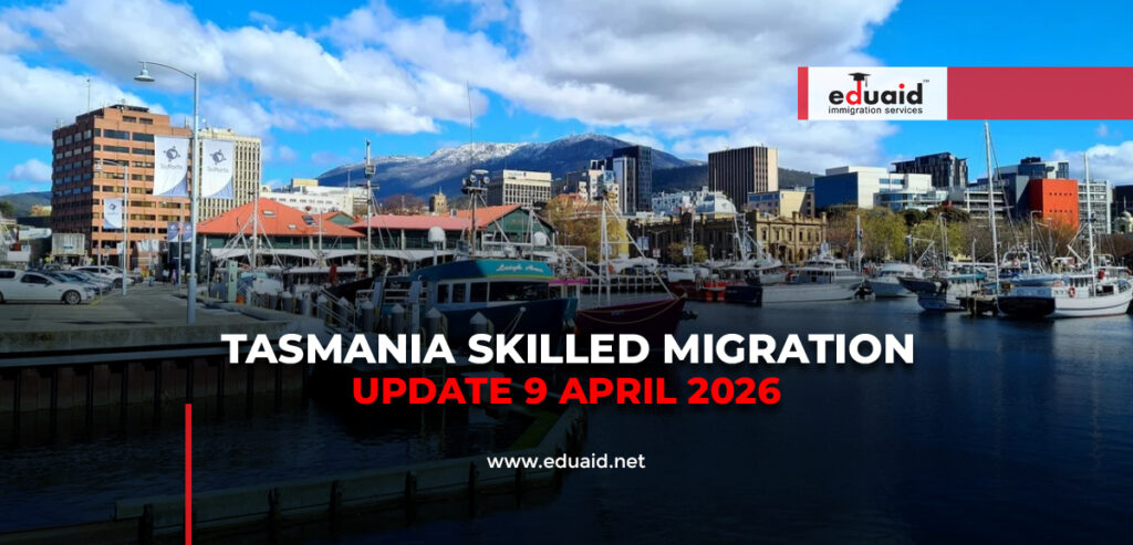 Tasmania Skilled Migration Update 9 April 2026