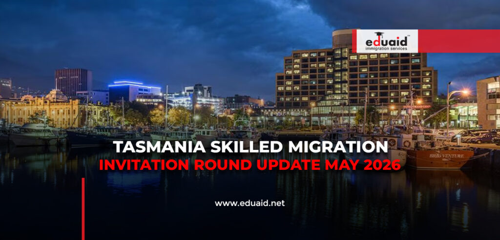 Tasmania Skilled Migration Update May 2026