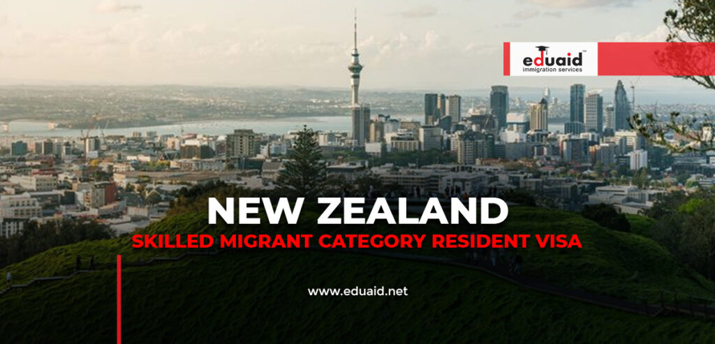 New Zealand Skilled Migrant Category Resident Visa