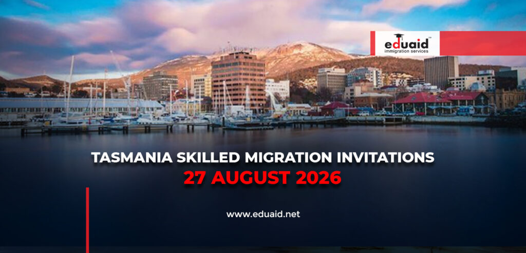 Tasmania Skilled Migration Invitations 27 August 2026 Tasmania Skilled Migration Invitations 27 August