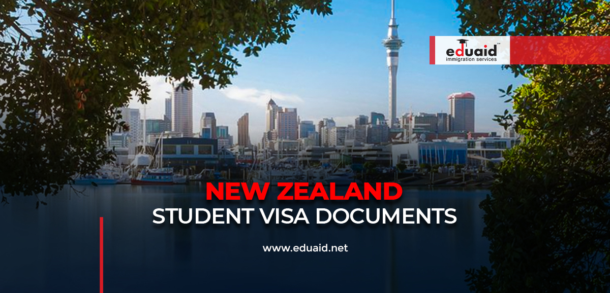 New Zealand student visa documents